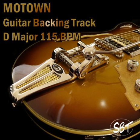 MoTown Guitar Backing Track D Major 115 BPM | Boomplay Music