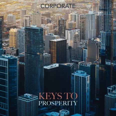 Keys To Prosperity | Boomplay Music