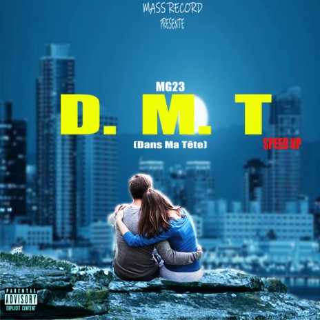 D.M.T (Dans Ma Tête)[Speed UP] | Boomplay Music