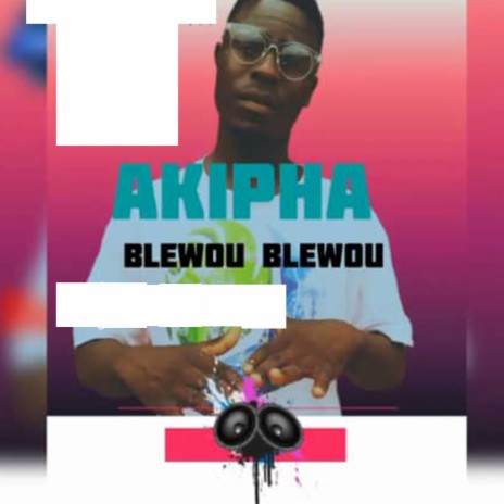 Blewou Blewou | Boomplay Music