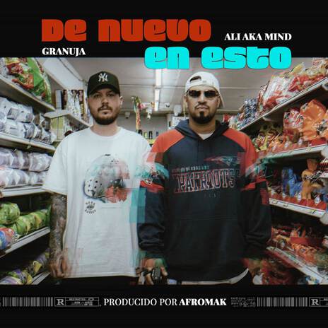 De nuevo en esto ft. Granuja & Afromak | Boomplay Music