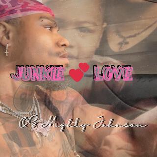 Junkie Love