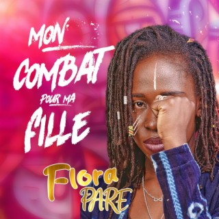 Mon Combat Pour Ma fille