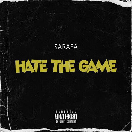 HATE THE GAME ft. LEE & LAKIN | Boomplay Music