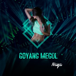 Goyang Megol