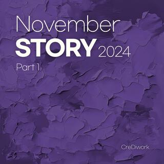 11월 이야기(November story) Part1