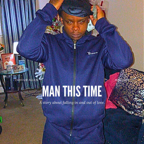 Man This Time | Boomplay Music