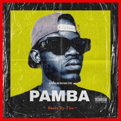 Pamba ft. Senegalais Bafana Star | Boomplay Music