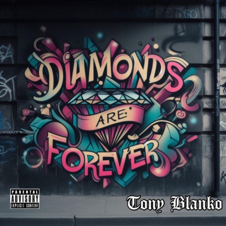 Diamonds Are Forever