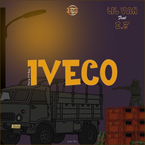 Iveco ft. E.J | Boomplay Music