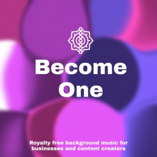 Become One Royalty Free