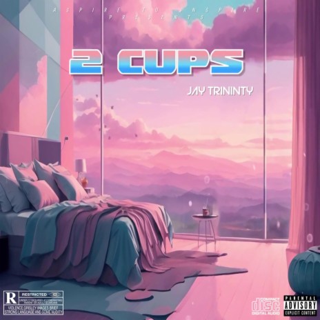 2 CUPS | Boomplay Music