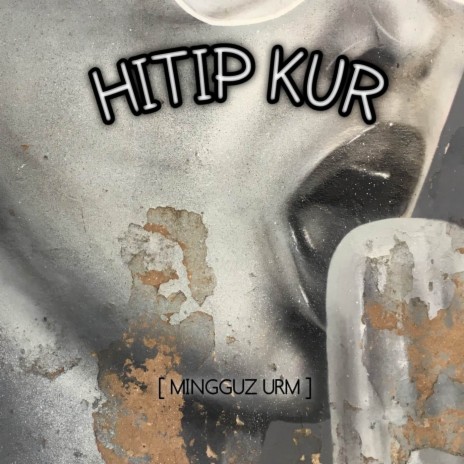 HITIP KUR KUR | Boomplay Music