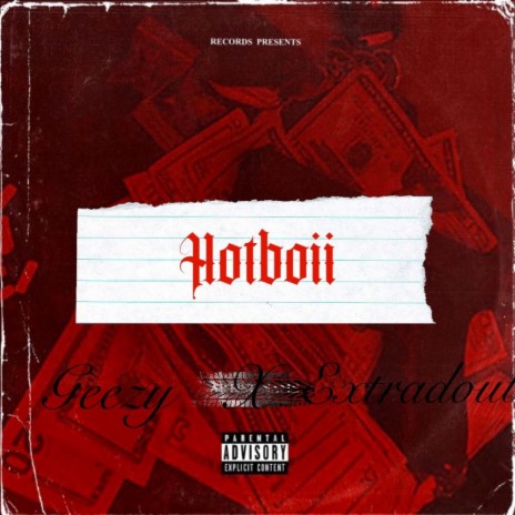 Hotboii ft. Extradout | Boomplay Music