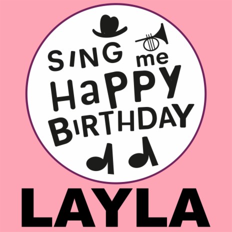 Happy Birthday Layla (Country Version) | Boomplay Music