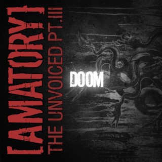 DOOM (THE UNVOICED, PT. III)