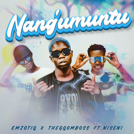 Nang'muntu ft. TheGqomBoss & Niseni | Boomplay Music