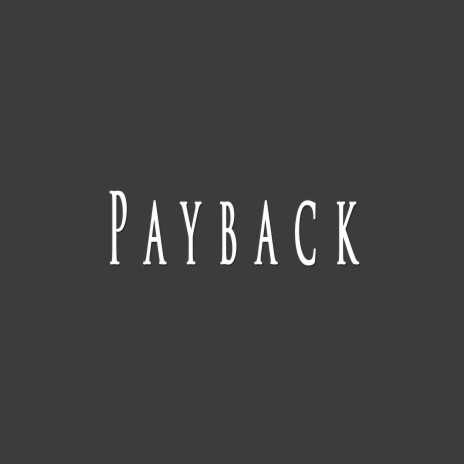 Payback ft. DON-P | Boomplay Music