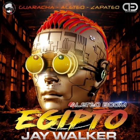 Egipto ft. Jay Walker | Boomplay Music