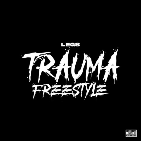 Trauma Freestyle | Boomplay Music