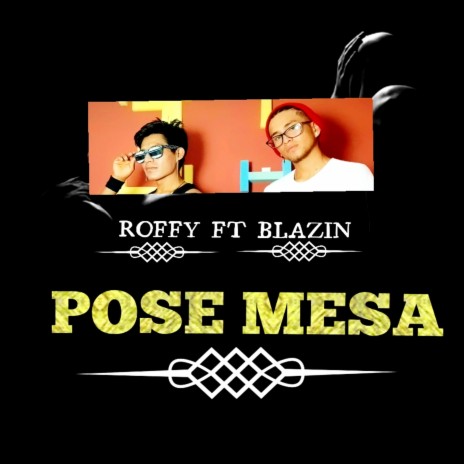 POSE MESA | Boomplay Music