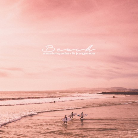 Beach ft. Jurgance | Boomplay Music