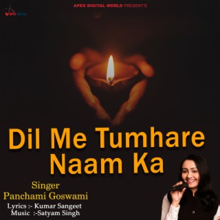 Dil Me Tumhare Naam Ka