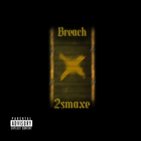 Breach | Boomplay Music