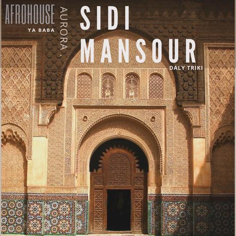 Sidi Mansour | Boomplay Music