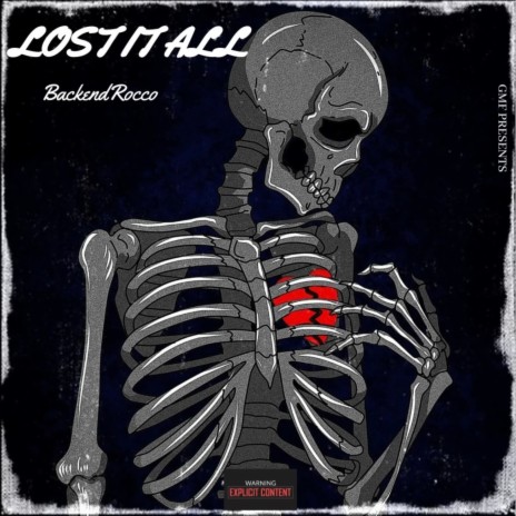 Lost it all | Boomplay Music