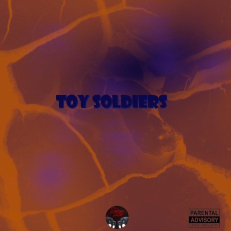 Toy soldiers | Boomplay Music