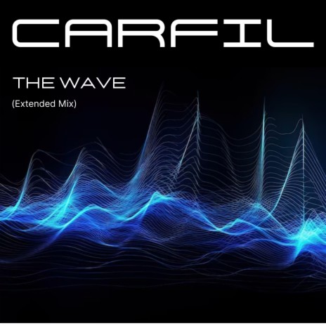 The Wave (Extended Mix)