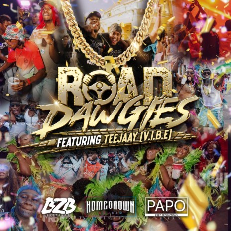 ROAD DAWGIES ft. TeeJaay | Boomplay Music