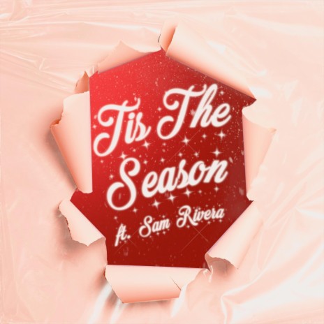 'Tis The Season ft. Sam Rivera