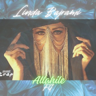 Allahile (Arabic Remix)