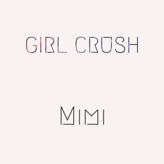 Girl Crush (Acapella)