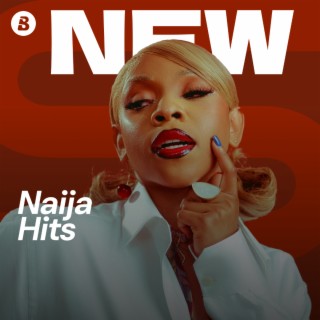 New Naija Hits