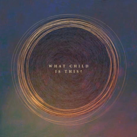 What Child Is This? ft. Thomas Aston | Boomplay Music