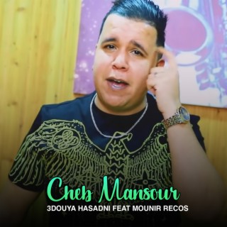 3douya Hasadni Feat Mounir Recos