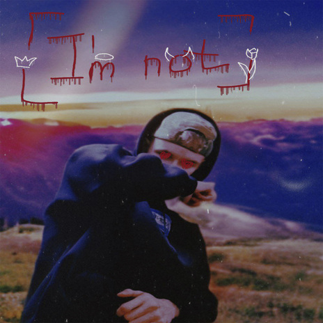 Im Not | Boomplay Music