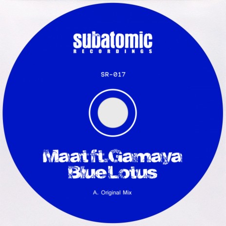 Blue Lotus ft. Gamaya | Boomplay Music