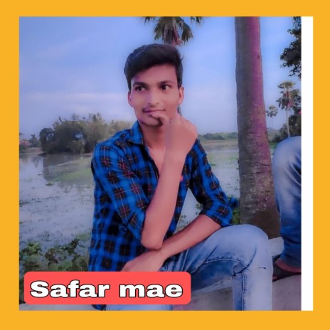 Safar mae | Boomplay Music