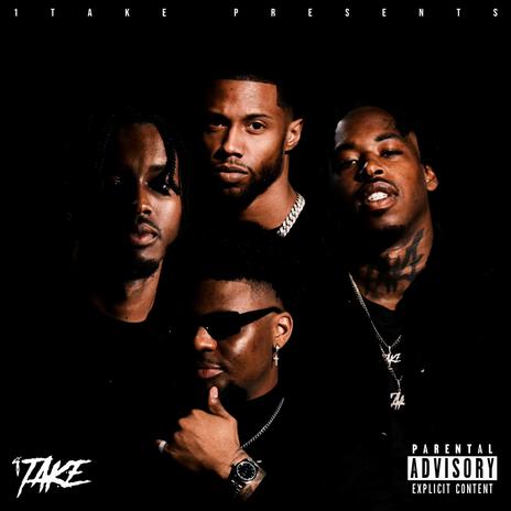 1Take Cypher ft. 1TakeTeezy & 1TakeQuan | Boomplay Music