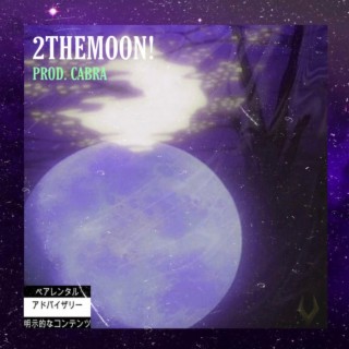 2THEMOON!