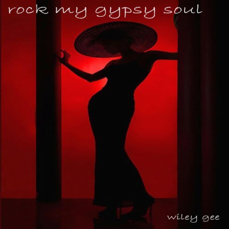 rock my gypsy soul | Boomplay Music