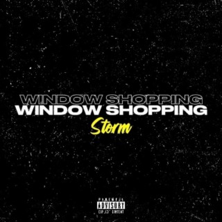WINDOW SHOPPING lyrics | Boomplay Music