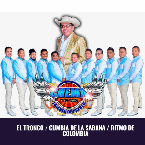 El Tronco / Cumbia de la Sabana / Ritmo de Colombia | Boomplay Music