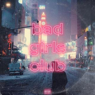 Bad Girls Club