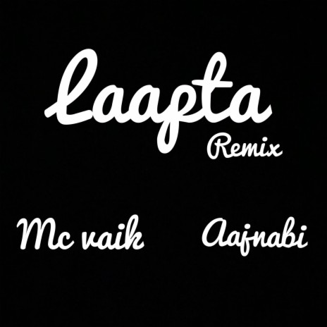 Laapta (Remix) | Boomplay Music