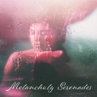 Melancholy Serenades: Sad Piano Jazz, Wistful Ambience, Autumn Thoughts